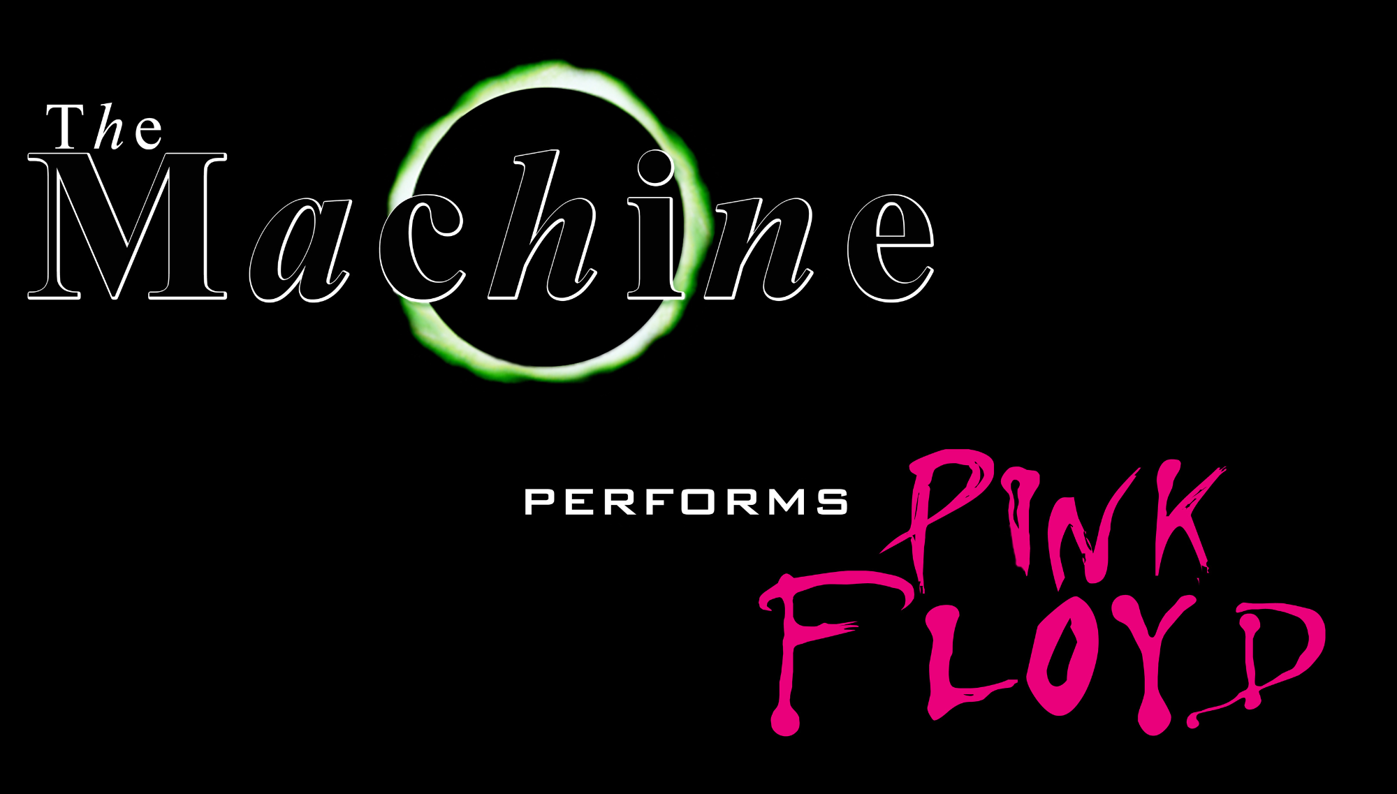 THE MACHINE PERFORMS PINK FLOYD  <h5>November 2, 2025</h5>
