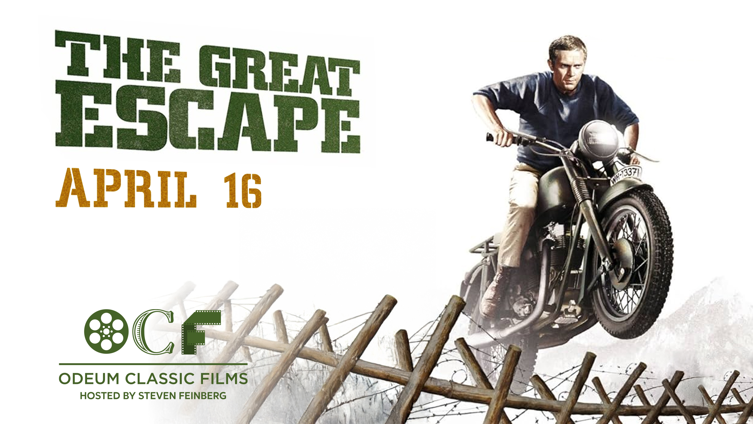 <H5>ODEUM CLASSIC FILMS </H5><H1>THE GREAT ESCAPE </H1><H5>April 16, 2026 </h5>