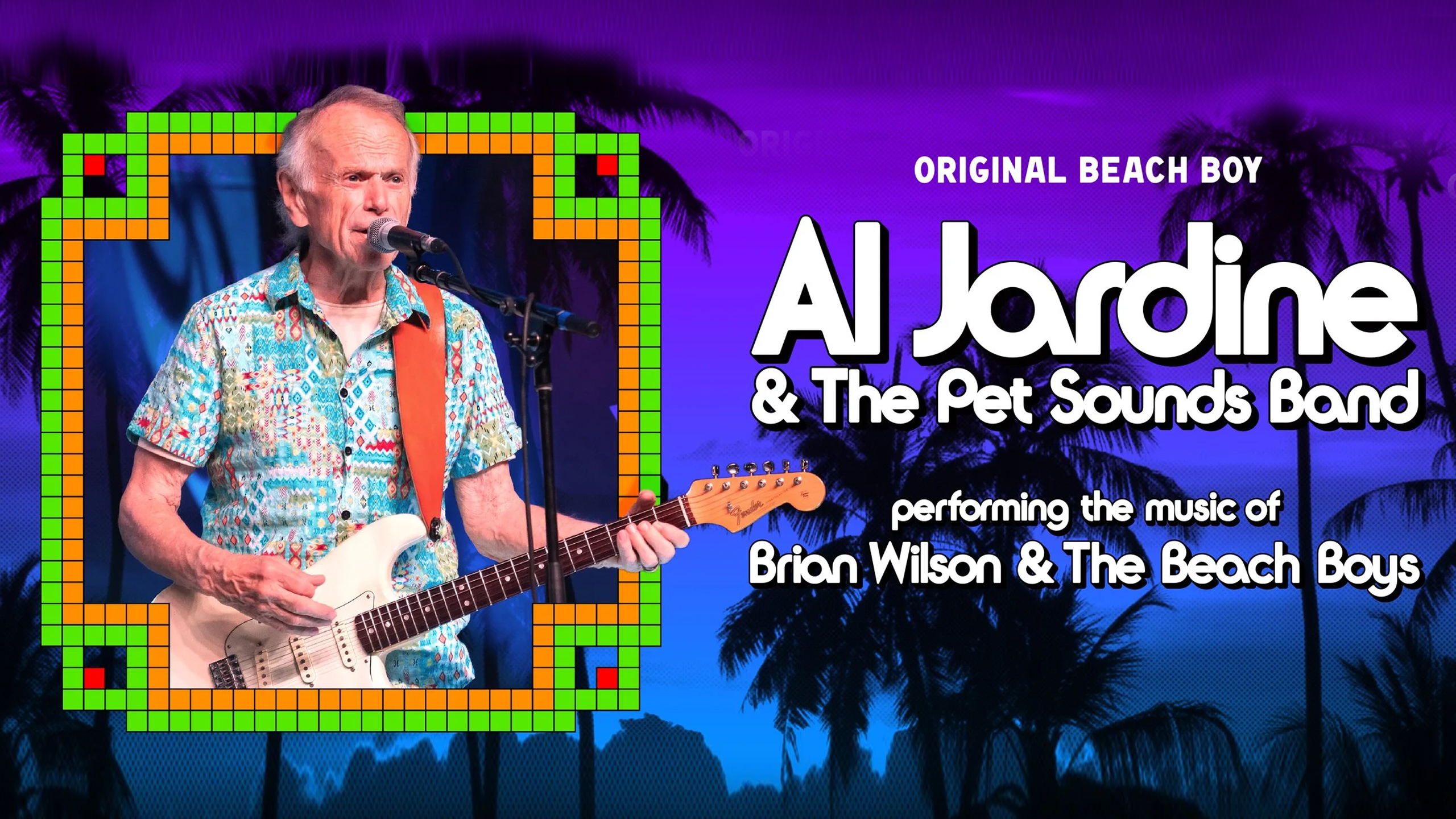 THE BEACH BOYS AL JARDINE <H5>& The Pet Sounds Band </H5><H5>July 19, 2026 </H5>