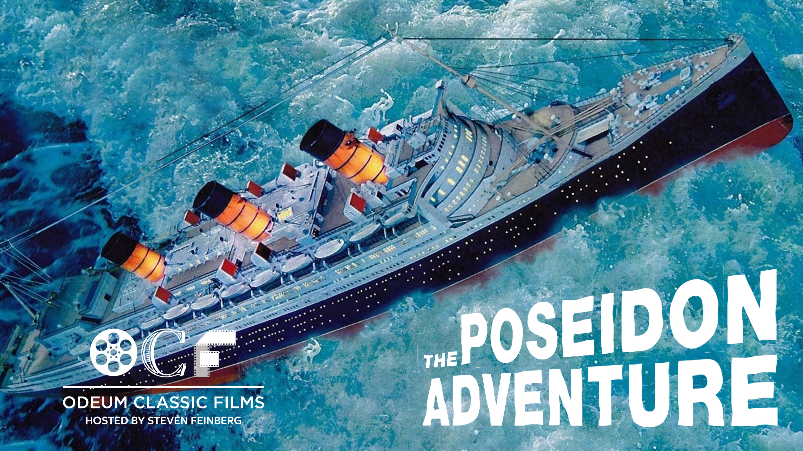 <h5>ODEUM CLASIC FILMS </h5><h1>THE POSEIDON ADVENTURE </h1><h5>June 25, 2026 </h5>